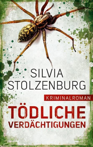 Könyv Tödliche Verdächtigungen Silvia Stolzenburg