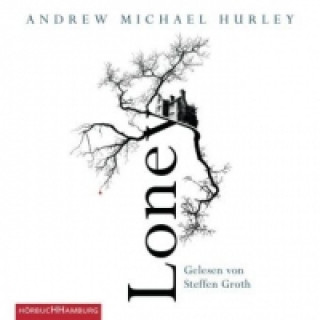 Audio Loney, 7 Audio-CD Andrew Michael Hurley