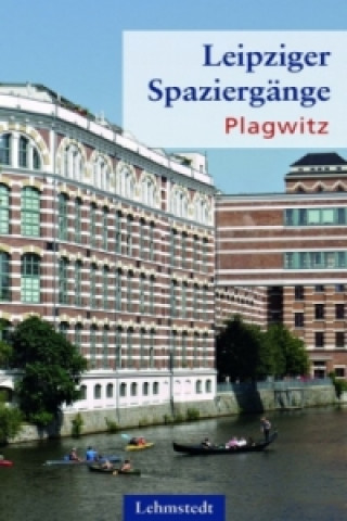 Carte Leipziger Spaziergänge - Plagwitz Heinz Peter Brogiato