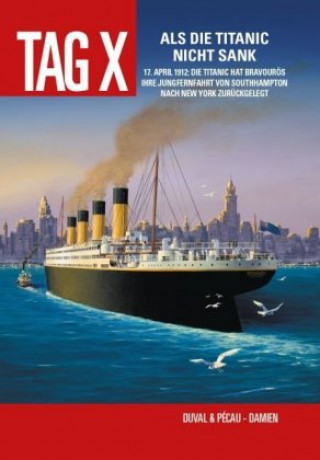 Carte Tag X - Als die Titanic nicht sank Fred Duval