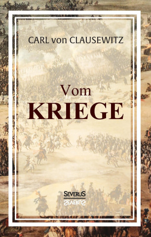 Book Vom Kriege Carl von Clausewitz
