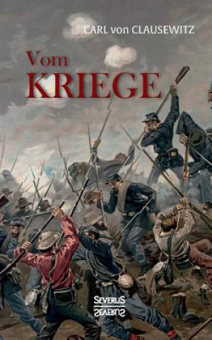 Kniha Vom Kriege Carl Von Clausewitz