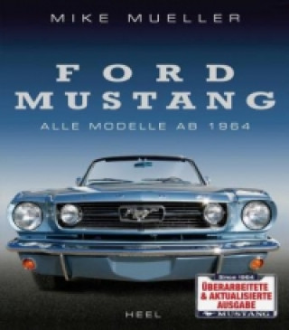 Książka Ford Mustang Mike Mueller