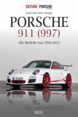 Kniha Porsche 911 (997) Grant Neal