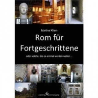 Buch Rom für Fortgeschrittene Martina Kliem