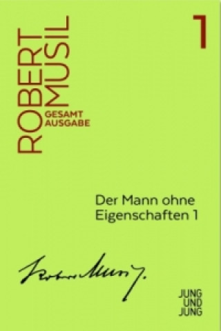Könyv Mann ohne Eigenschaften. Tl.1 Robert Musil