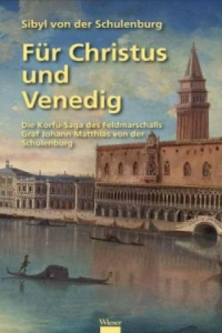 Carte Für Christus und Venedig Sibyl von der Schulenburg