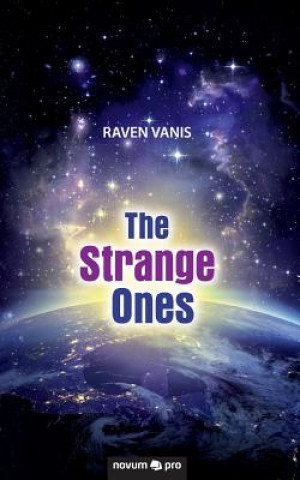 Kniha Strange Ones Raven Vanis
