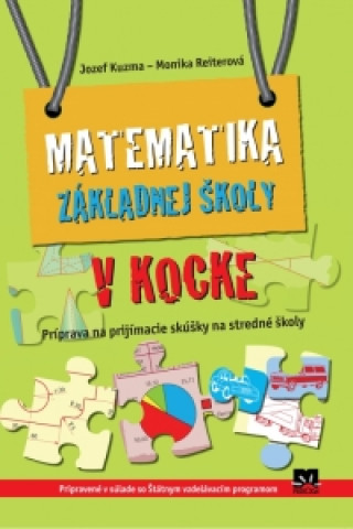 Könyv Matematika základnej školy v kocke Jozef Kuzma