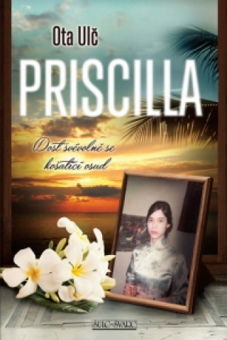 Kniha Priscilla Ota Ulč