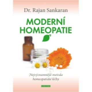 Kniha Moderní homeopatie Rajan Sankaran