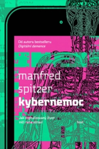 Könyv Kybernemoc! Manfred Spitzer