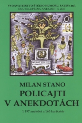 Knjiga Policajti v anekdotách Milan Stano