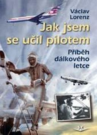 Kniha Příběh dálkového letce Jiří Plachý