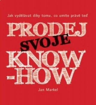 Book Prodej svoje know-how Jan Markel