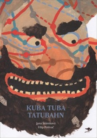 Kniha Kuba Tuba Tatubahn Filip Pošivač