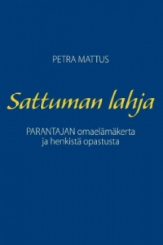 Book Sattuman Lahja Petra Mattus