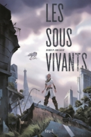 Könyv Les sous-vivants 