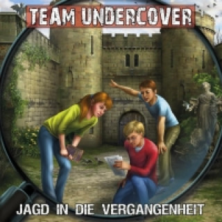 Audio Team Undercover - Jagd in die Vergangenheit, 1 Audio-CD 