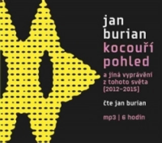 Audio Kocouří pohled Jan Burian