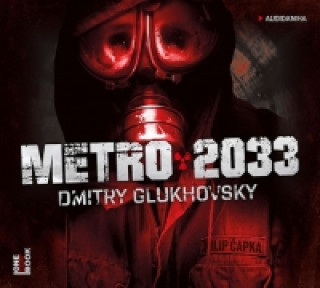 Audio Metro 2033 Dmitry Glukhovsky