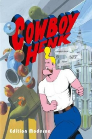 Kniha Cowboy Henk Kamagurka