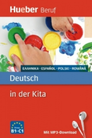 Книга Deutsch in der Kita - Griechisch, Spanisch, Polnisch, Rumänisch Carola Klippert