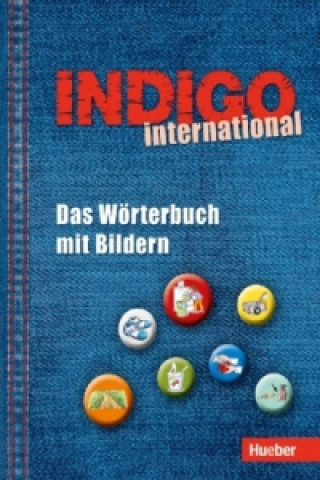 Kniha 1NDIGO international Das Worterbuch mit Bildern Ute Wetter