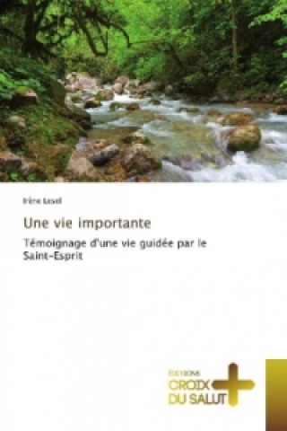 Carte Une vie importante Ir?ne Lesel