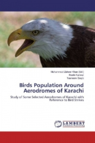 Knjiga Birds Population Around Aerodromes of Karachi Roohi Kanwal