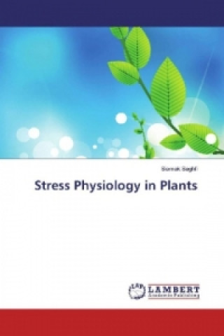 Książka Stress Physiology in Plants Siamak Saghfi