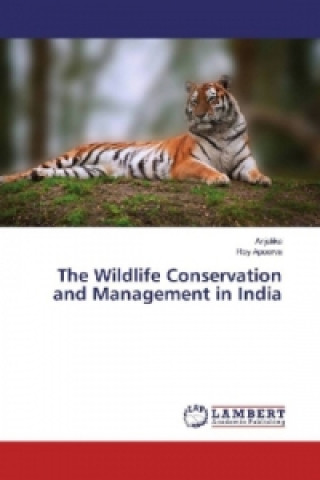Carte The Wildlife Conservation and Management in India . . Anjalika