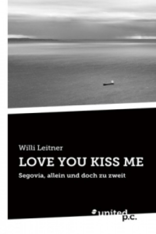 Carte Love You Kiss Me Willi Leitner