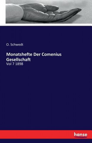 Книга Monatshefte Der Comenius Gesellschaft O Schwedt