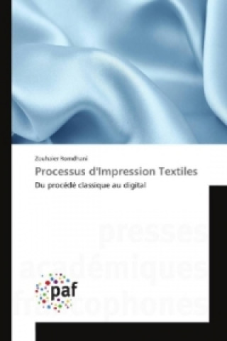 Buch Processus d'Impression Textiles Zouhaier Romdhani