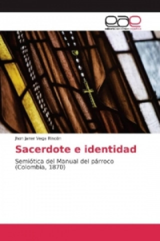 Book Sacerdote e identidad Jhon Janer Vega Rincón