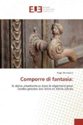 Kniha Comporre di fantasia: Roger Burmester