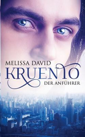 Kniha Kruento - Der Anfuhrer Melissa David