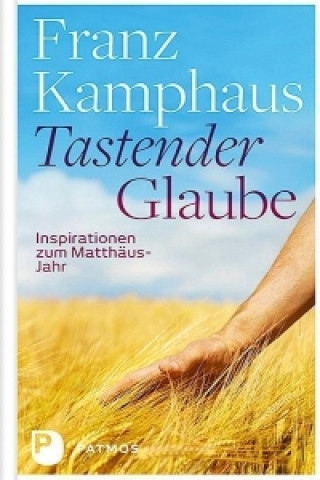 Buch Tastender Glaube Franz Kamphaus