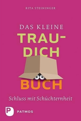 Książka Das kleine Trau-dich-Buch Rita Steininger