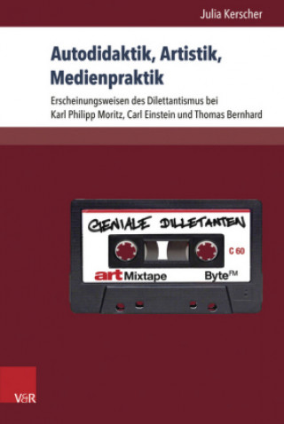 Book Autodidaktik, Artistik, Medienpraktik Julia Kerscher