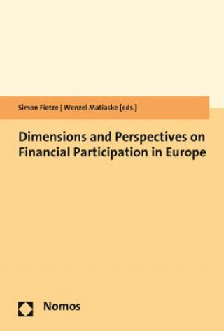 Carte Dimensions and Perspectives on Financial Participation in Europe Wenzel Matiaske