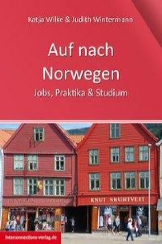 Könyv Auf nach Norwegen Katja Wilke