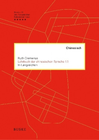 Книга Lehrbuch der chinesischen Sprache 1.1 in Langzeichen Ruth Cremerius