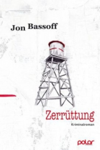 Książka Zerrüttung Jon Bassoff