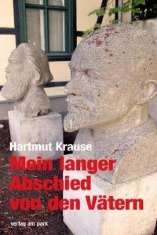 Livre Mein langer Abschied von den Vätern Hartmut Krause