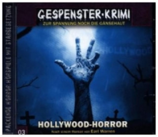 Audio Gespenster-Krimi - Hollywood-Horror, 1 Audio-CD Markus Topf