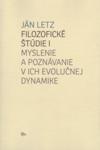 Kniha Filozofické štúdie I. Ján Letz