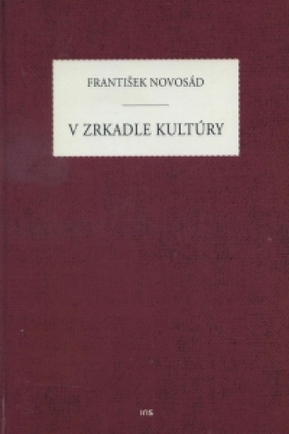 Knjiga V zrkadle kultúry František Novosád