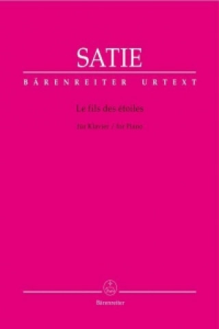 Book Le fils des étoiles, Partitur Erik Satie